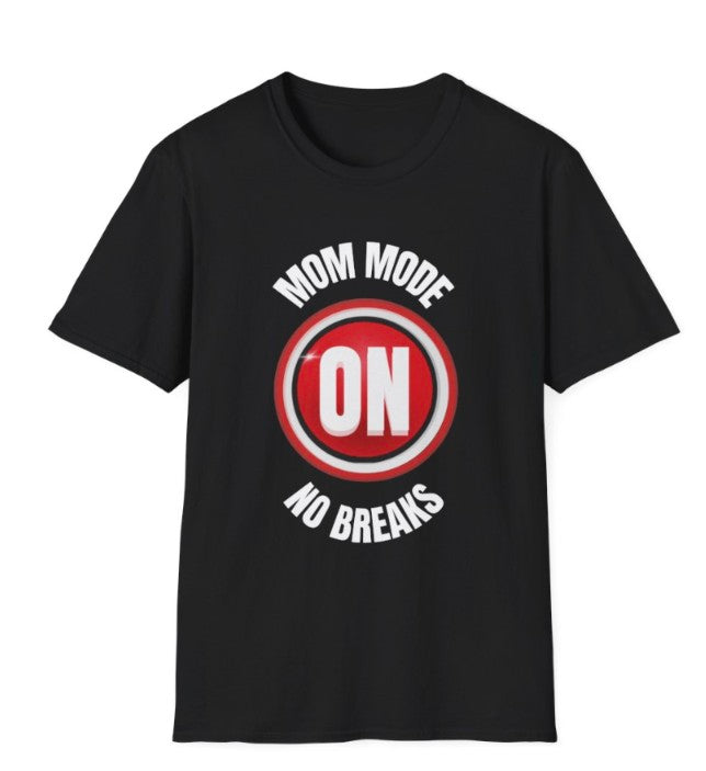 MOM MODE ON – Style 1 (Garment-Dyed, Heavyweight)