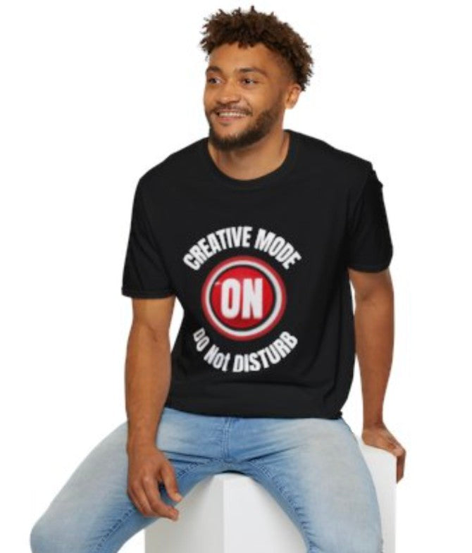 Creative Mode On Shirt, Do Not Disturb Tee, Artist Gift