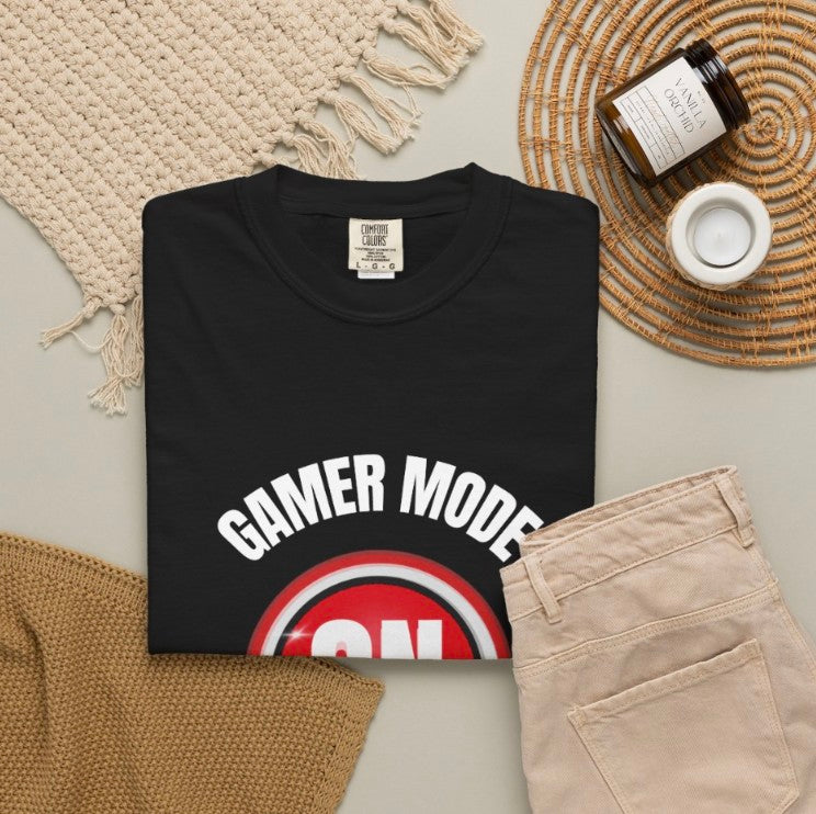 GAMER MODE ON  T- SHIRT, GAMER GIFT TEE