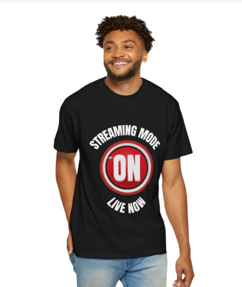 STREAMING MODE ON TEE SHIRT