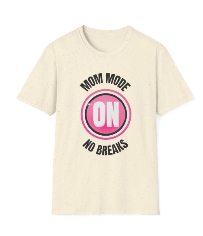 Mom Mode On Tee Shirt,  Soft Style, Light Weight Tee,Mom Mode  Graphic T-shirt,Pink Retro On Logo Tee ,
