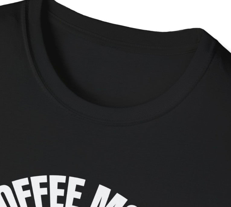 Coffee Mode On Tee Shirt, Sof Style Tee, Funny Graphic Tee for Coffee Lovers