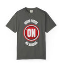 Mom Mode On Tee Shirt, Garment -Dyed HeavyWeight Tee,