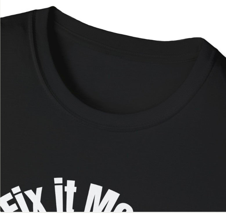 Fix It Mode On , Ask Dad Soft-style Tee