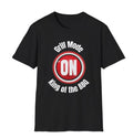 Grill Mode On -King Of the BBQ , Soft-style Tee